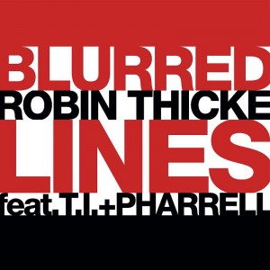 Robin Thicke – "Blurred Lines"